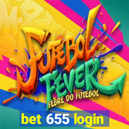 bet 655 login
